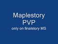 maple story pvp (finalstory)