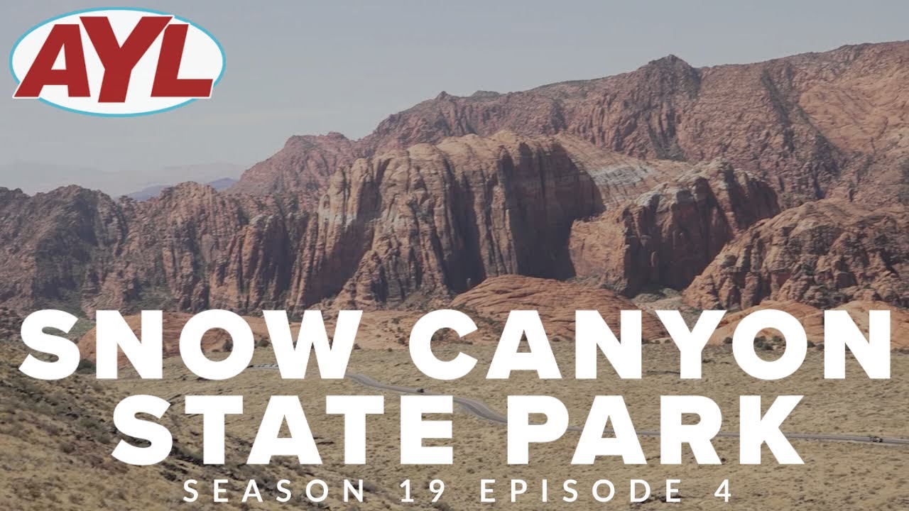 S19 | E04: Snow Canyon State Park Full Episode