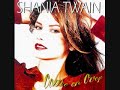 Shania Twain - Honey I'm home