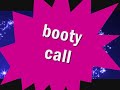 kesha – booty call