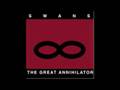 videos de Swans - The Great Annihilator
