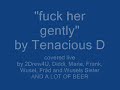 Fuck Her Gently Live