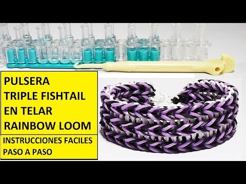COMO HACER PULSERA DE GOMITAS O LIGAS TRIPLE FISHTAIL EN TELAR RAINBOW LOOM. VIDEO TUTORIAL DIY