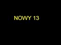 Nowy 13 Nowy 13