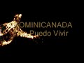 Dominicanada No Puedo Vivir