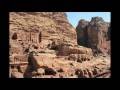 PETRA : the acient  black pearl in Jordania. Loreena McKennitt -Marco Polo /as music illustration/