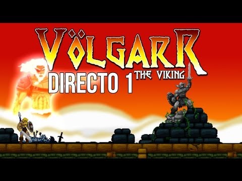 VOLGARR EL VIKINGO GAY - DIRECTO 1