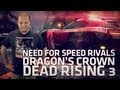 Need for Speed Rivals, Dragon's crown, Dead Rising 3, film WoW