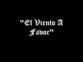 Enrique Bunbury  Amaral - El viento a favor