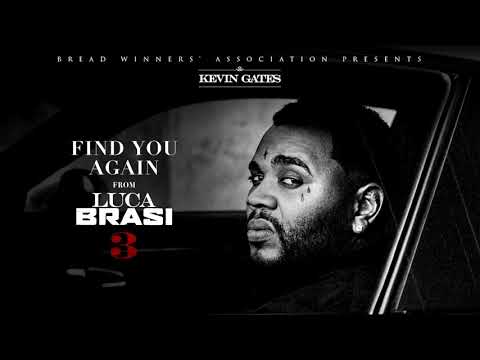 Kevin Gates - Find You Again BASS BOOSTED