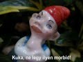 a stopaction thriller starring 7 porcelain dwarves and Snow White. The Dwarves are initially charmed by the arrival of the domestic goddess, but soon, one by one, the Dwarves are killed. But who is the murderer?