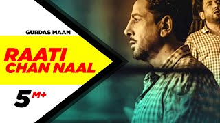 Raati Chann Naal ( Full Audio Song )  Gurdas Maan 