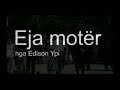 Eja motër nga Edison Ypi