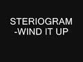 STERIOGRAM- WIND IT UP