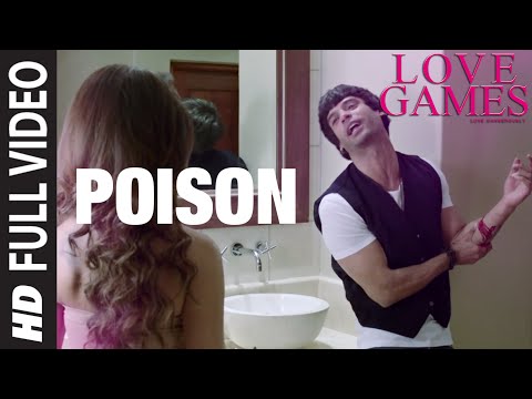 POISON Full Video Song | LOVE GAMES | Patralekha, Gaurav Arora, Tara Alisha Berry | T-SERIES