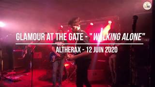 Glamour at the Gate - Walking Alone
