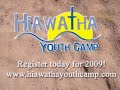 Hiawatha Youth Camp - Where the Drama Means Something