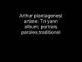 clip video Tri Yann Arthur Plantagenest