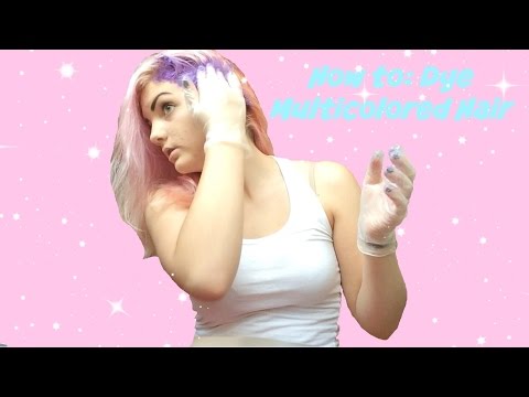 how to dye multi colored hair