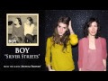 BOY - Silver Streets [Audio]