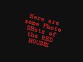 Haunted RED house