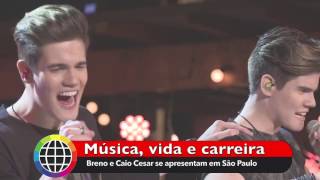 Breno e Caio Cesar realizam show em São Paulo e comemoram contrato com a Som Livre