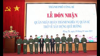 TP Uông Bí: Đón quân nhân hoàn thành nghĩa vụ quân sự tại ngũ trở về địa phương năm 2021