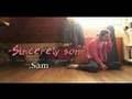 .Sam ~Sincerely son~ PV jill motion mitsubaco