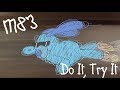Do It, Try It (David Wilson Video) 