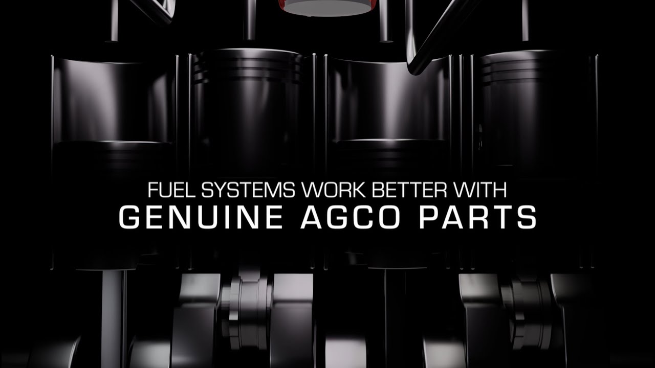Fuel systems work best with genuine AGCO Parts