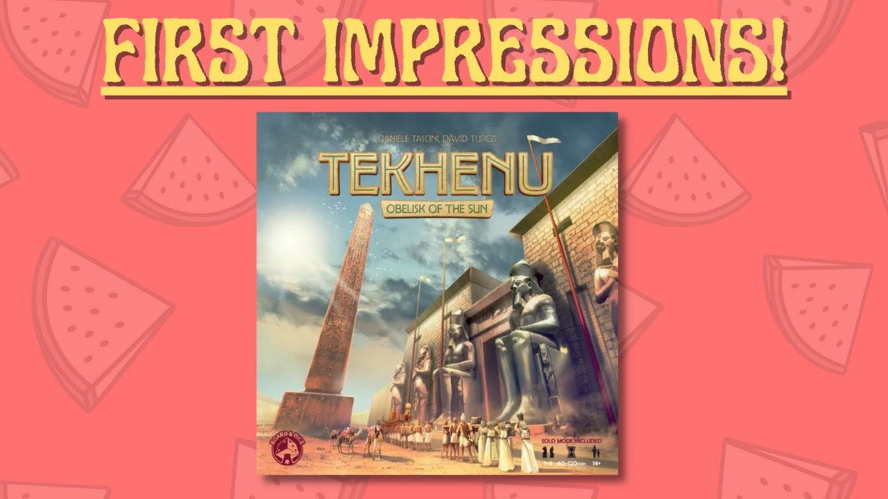 Tekhenu: Obelisk of the Sun - First Impressions