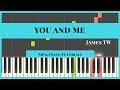 You And Me - James TW Piano Cover Tutorial (Midi S