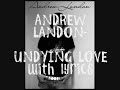 andrew landon - undying love