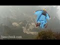 This is the most beautiful base jump I´ve ever seen ... China, what a place!