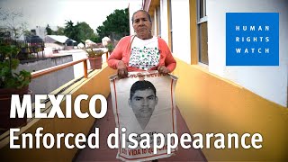 Mexico, Enforced disappearance
