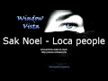 Sak Noel - Loca people