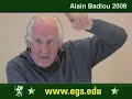 Alain badiou european graduate school 2008 3