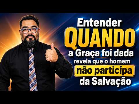 GRAÇA: DA PROMESSA À CONSUMAÇÃO