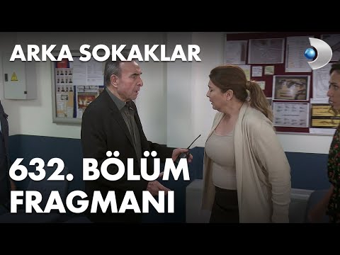 Arka Sokaklar 632. Bölüm Fragmanı                                                                                                                                                                                                                         