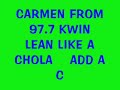 carmen  lean like a chola  new