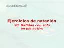 5.20 - Batidos con sólo un pie activo. Ejercicio de natación