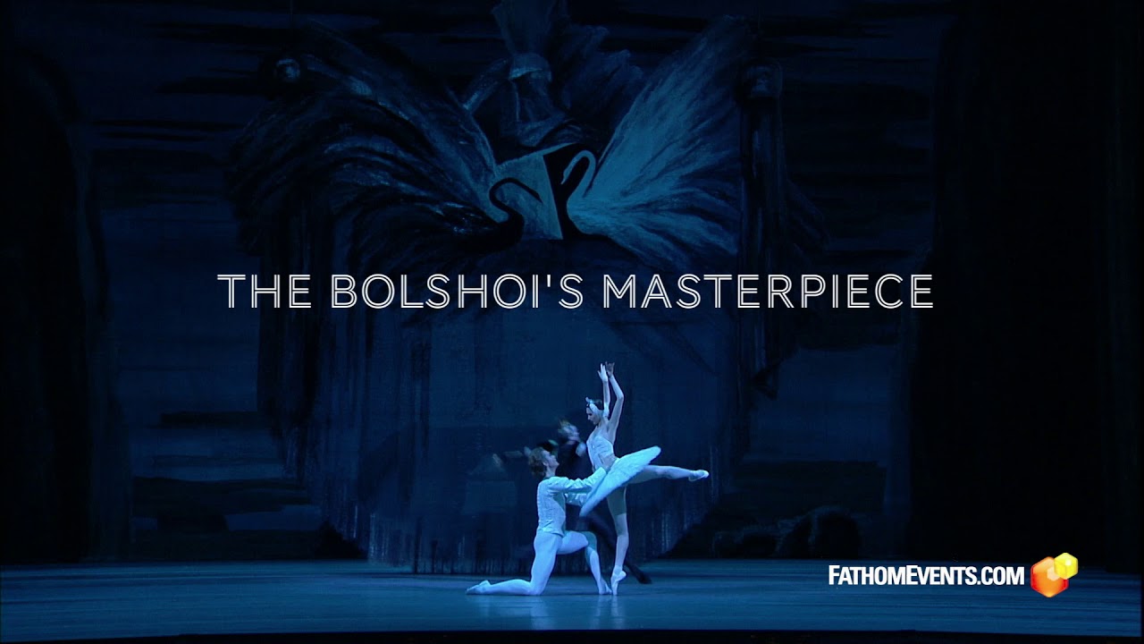Bolshoi Ballet Summer Encore: Swan Lake
