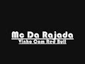 Mc Da Rajada - Vinho Com Red Bull Mc Da Rajada - Vinho Com Red Bull