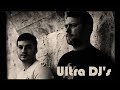 Ultra DJ's - The Music (Kindervater Extended Mix)