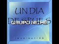 UN DIA DESPUES - GRUPO NICHE