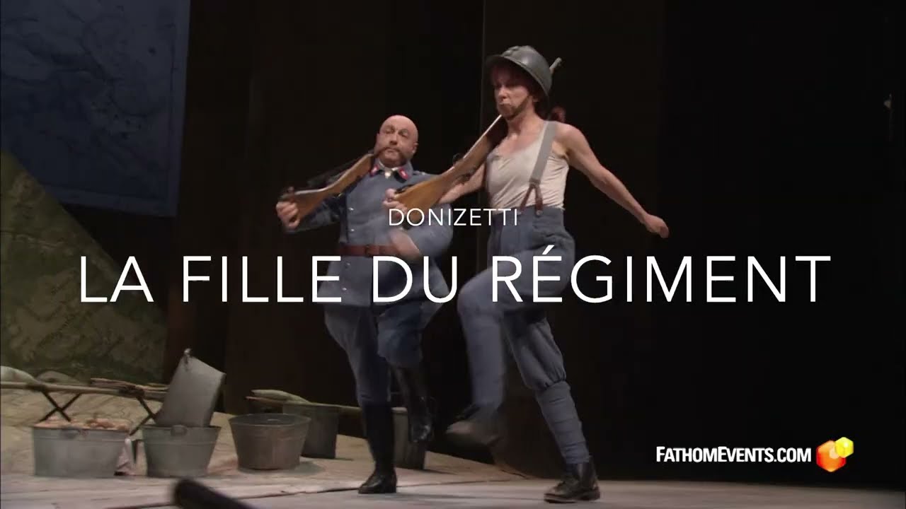 La Fille du Régiment l Aug 10 l The Met: Live in HD Summer Encores 2022