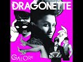 Dragonette - Competition Dragonette - Competition