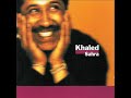 Cheb Khaled - Lillah