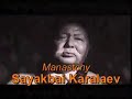 Sayakbay Karalaev (1894-1971). Manaschi
