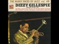 a short and sweet classic Trumpet/ Vocals- Dizzy Baritone Sax- Bill Graham Piano- Wayde Legg Bass- Tommy Potter (I think)
